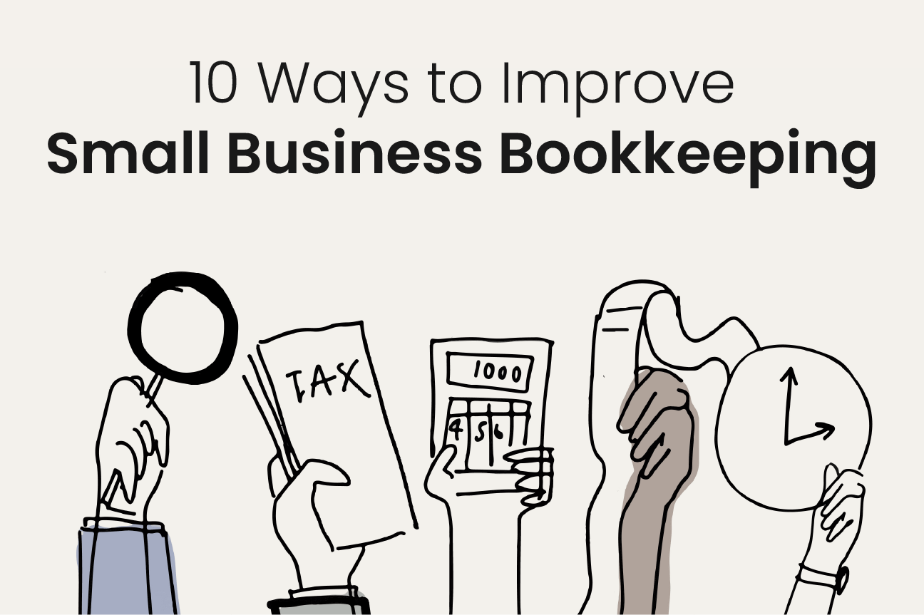 10 Ways to Improve Small Business Bookkeeping in the UK
