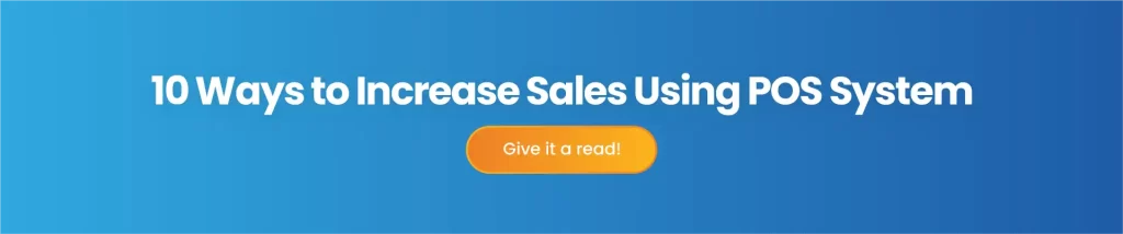 10 ways to increase sale using pos-system