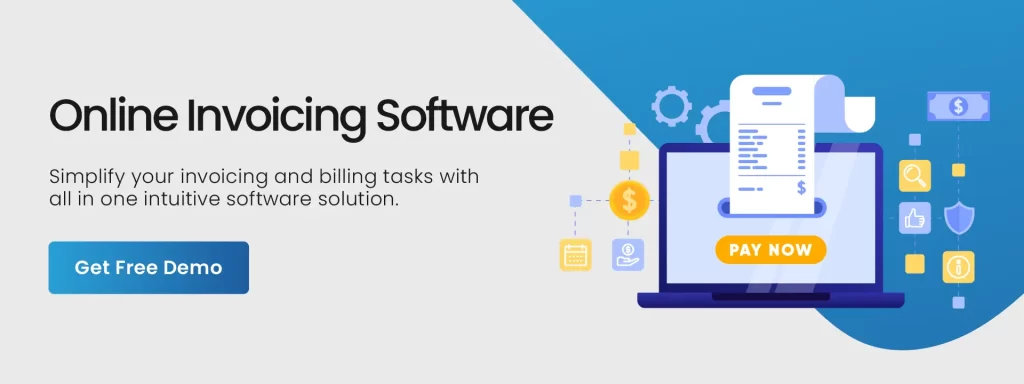 Get demo today for online invoicing software